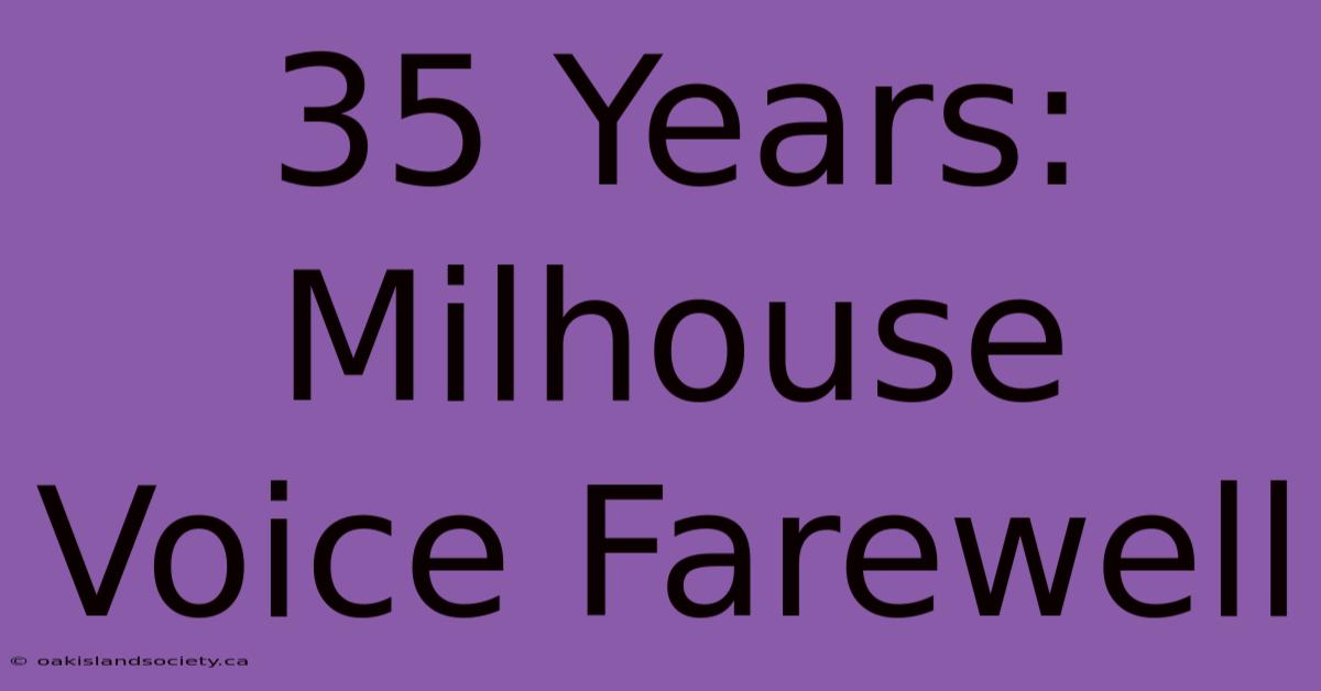 35 Years: Milhouse Voice Farewell