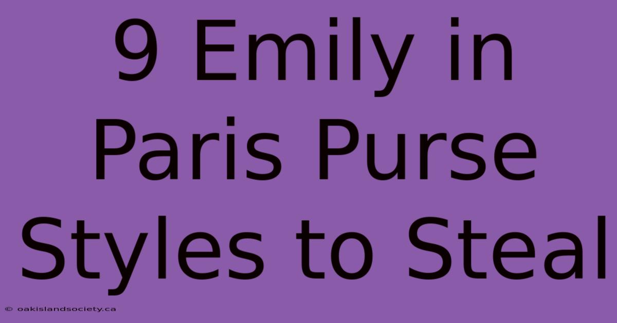 9 Emily In Paris Purse Styles To Steal