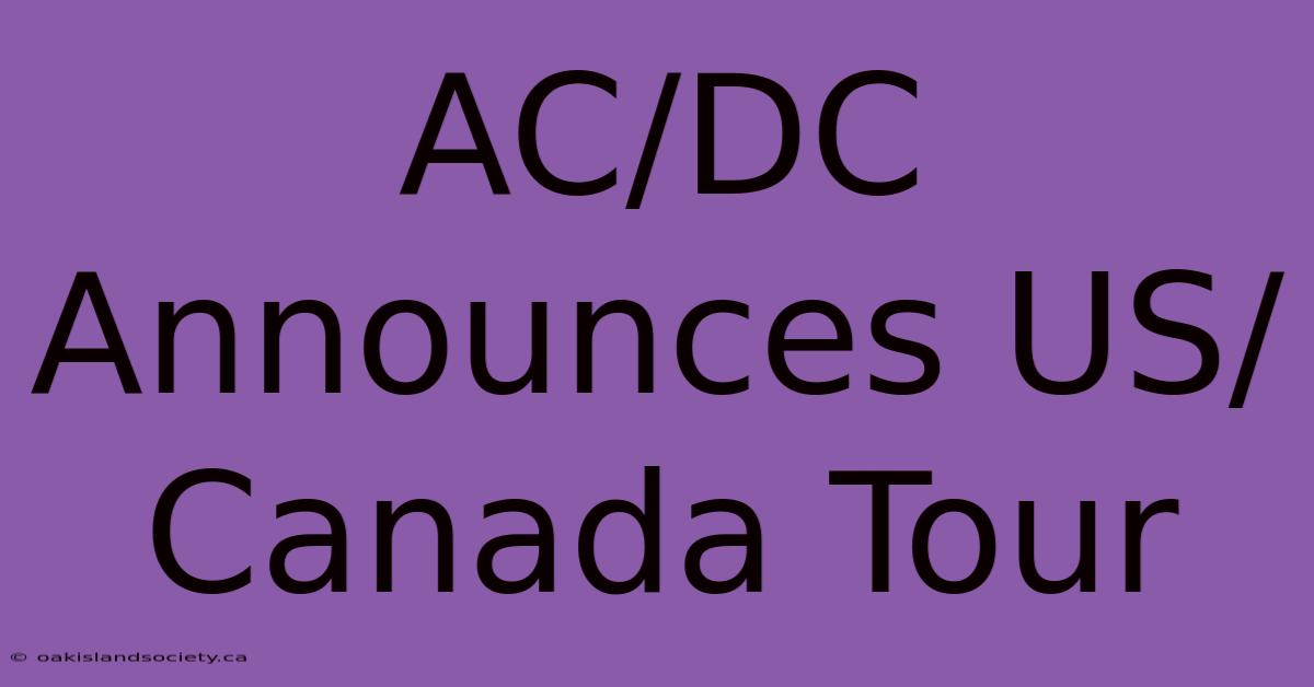 AC/DC Announces US/Canada Tour