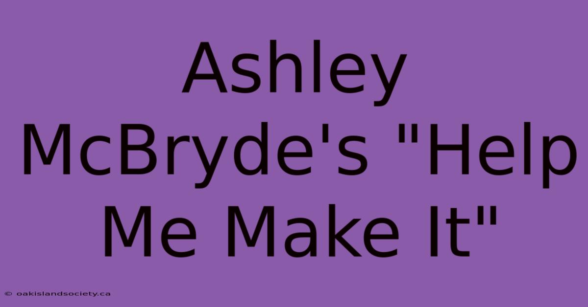 Ashley McBryde's 