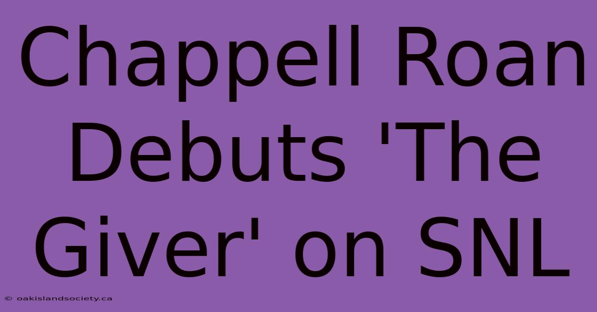 Chappell Roan Debuts 'The Giver' On SNL