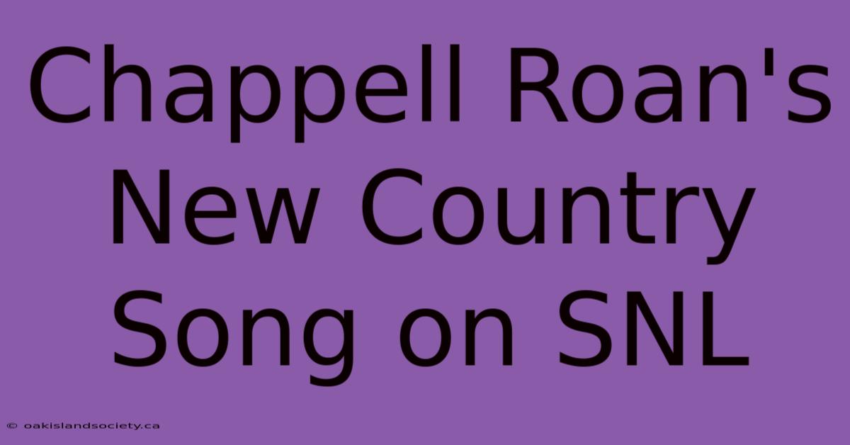 Chappell Roan's New Country Song On SNL