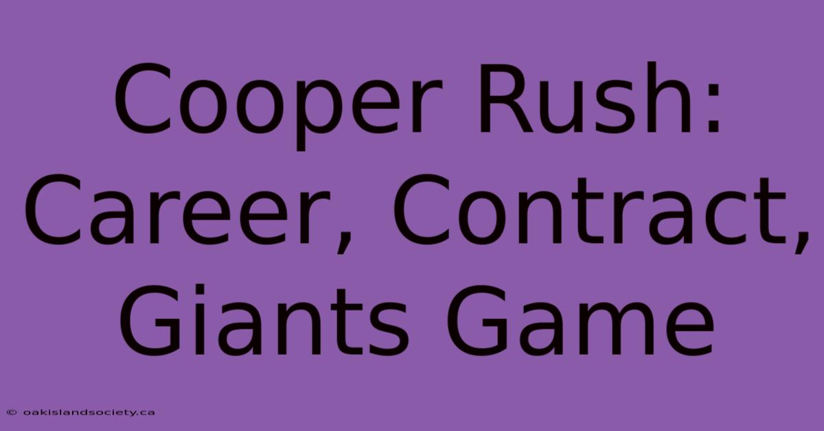 Cooper Rush: Career, Contract, Giants Game