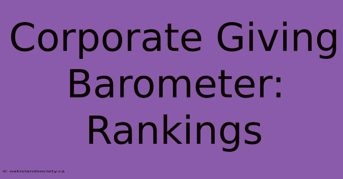 Corporate Giving Barometer: Rankings