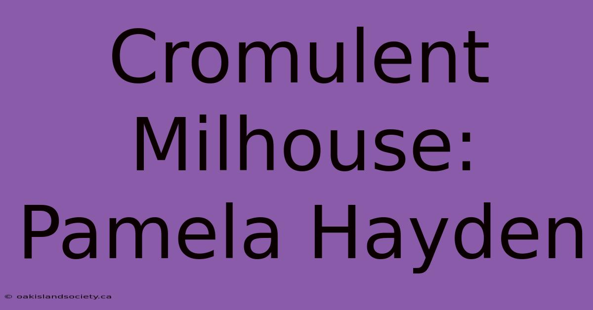 Cromulent Milhouse: Pamela Hayden