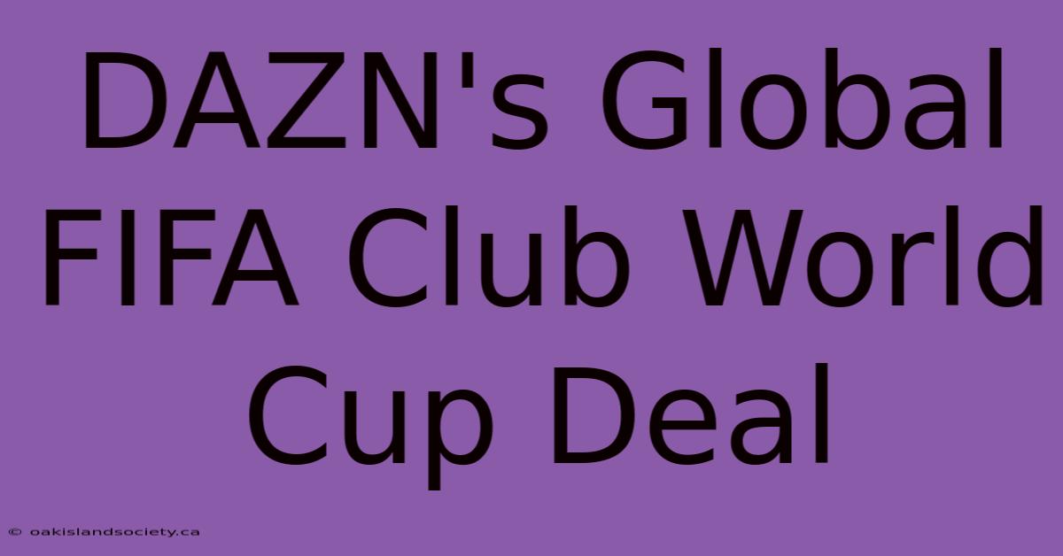 DAZN's Global FIFA Club World Cup Deal