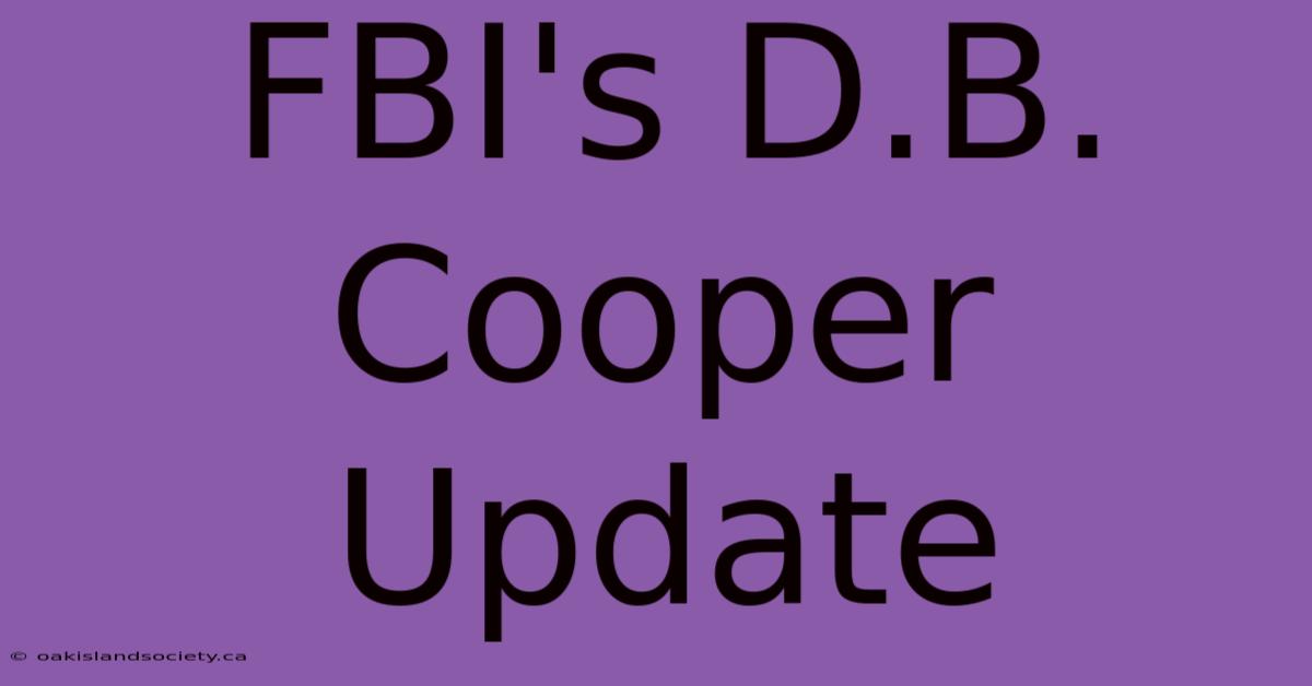 FBI's D.B. Cooper Update