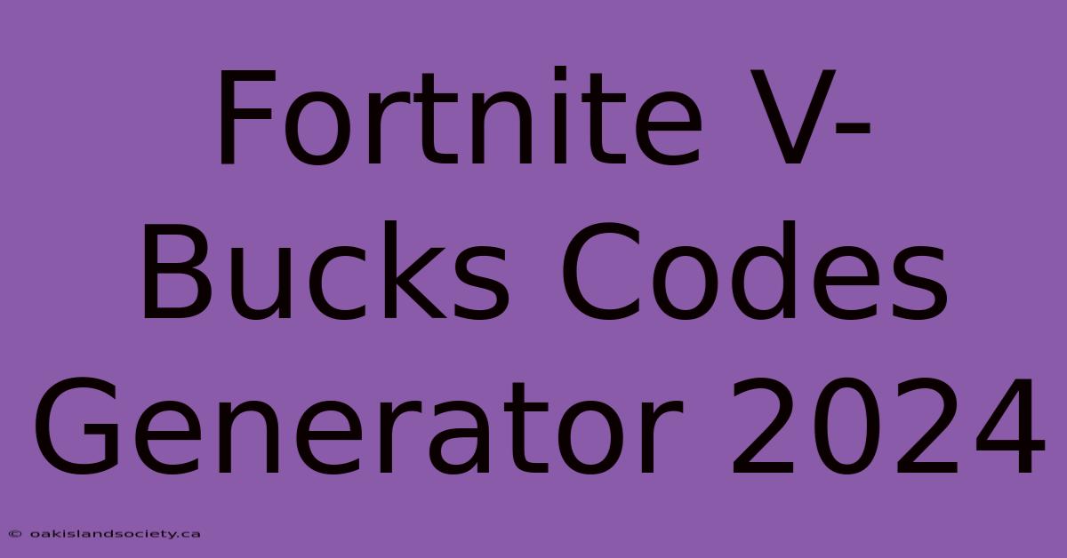 Fortnite V-Bucks Codes Generator 2024