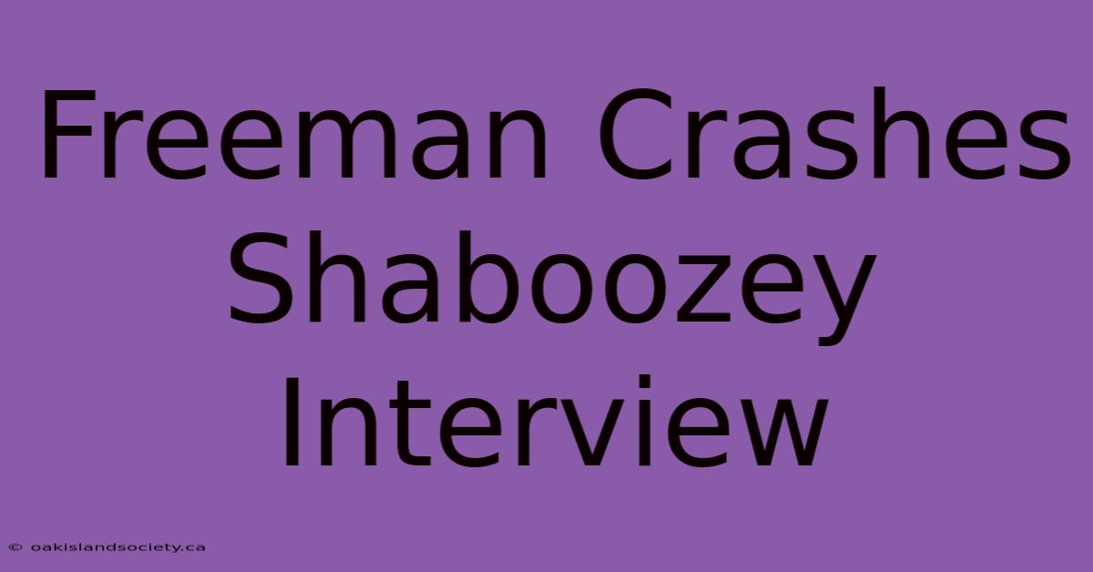 Freeman Crashes Shaboozey Interview