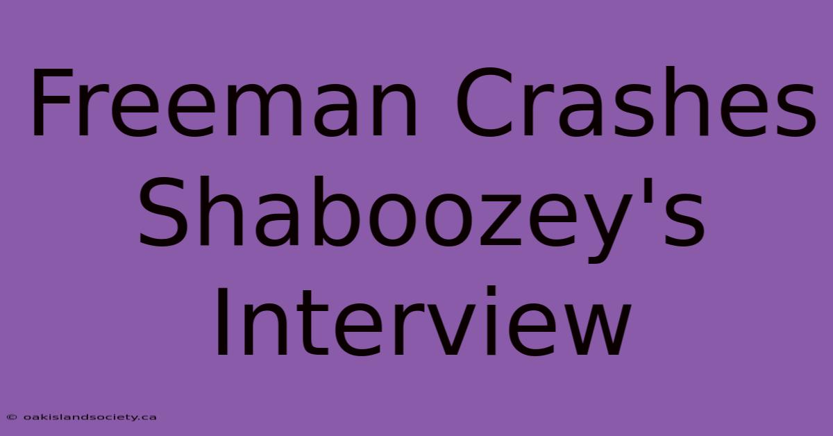 Freeman Crashes Shaboozey's Interview