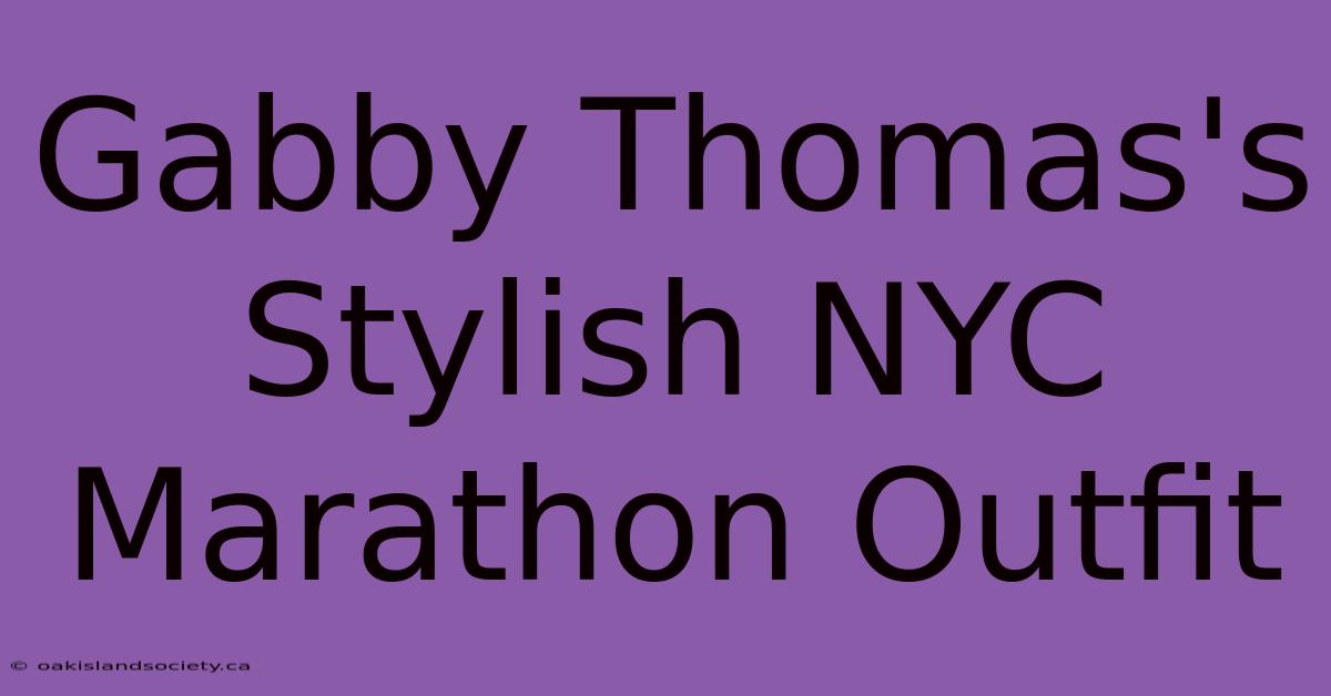 Gabby Thomas's Stylish NYC Marathon Outfit