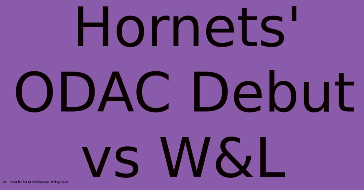 Hornets' ODAC Debut Vs W&L