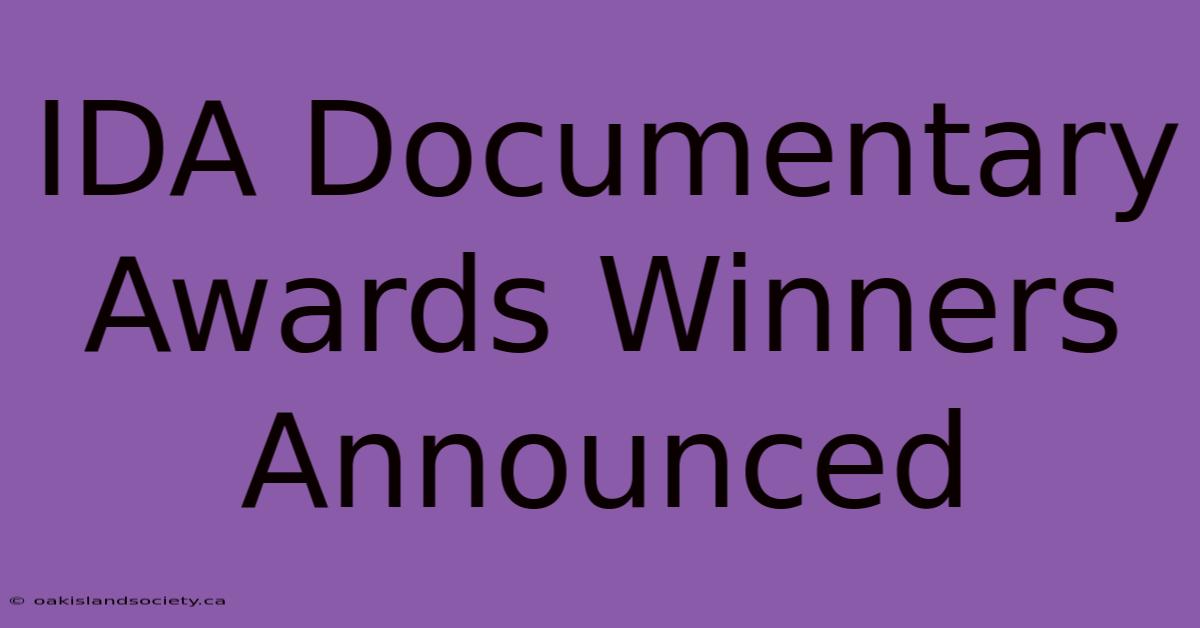 IDA Documentary Awards Winners Announced