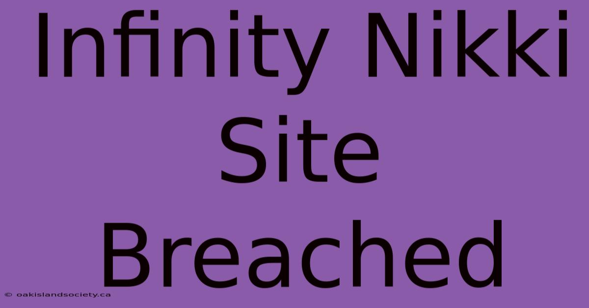 Infinity Nikki Site Breached