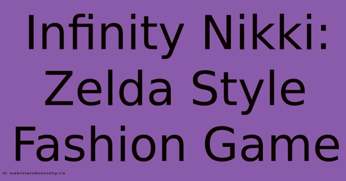 Infinity Nikki: Zelda Style Fashion Game