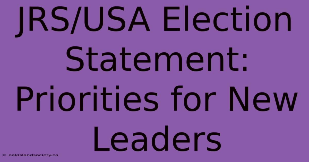 JRS/USA Election Statement: Priorities For New Leaders