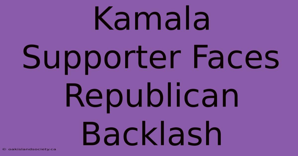 Kamala Supporter Faces Republican Backlash