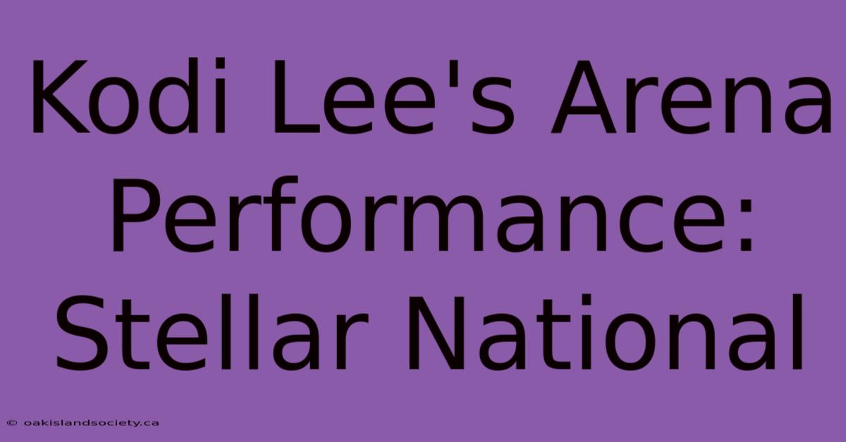 Kodi Lee's Arena Performance: Stellar National