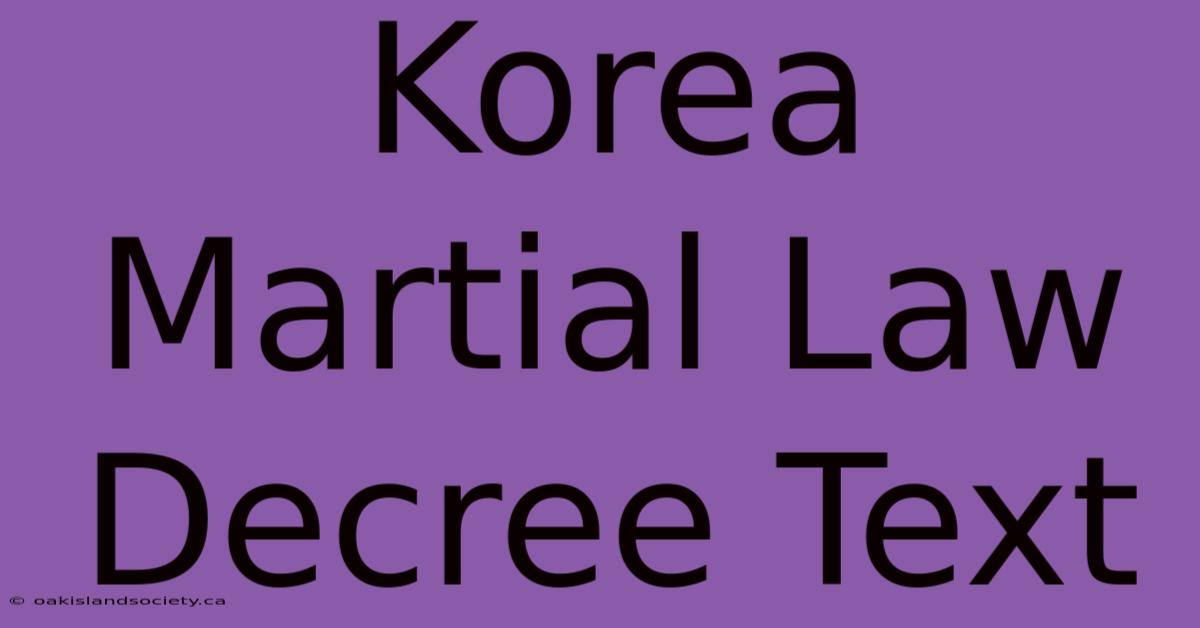 Korea Martial Law Decree Text