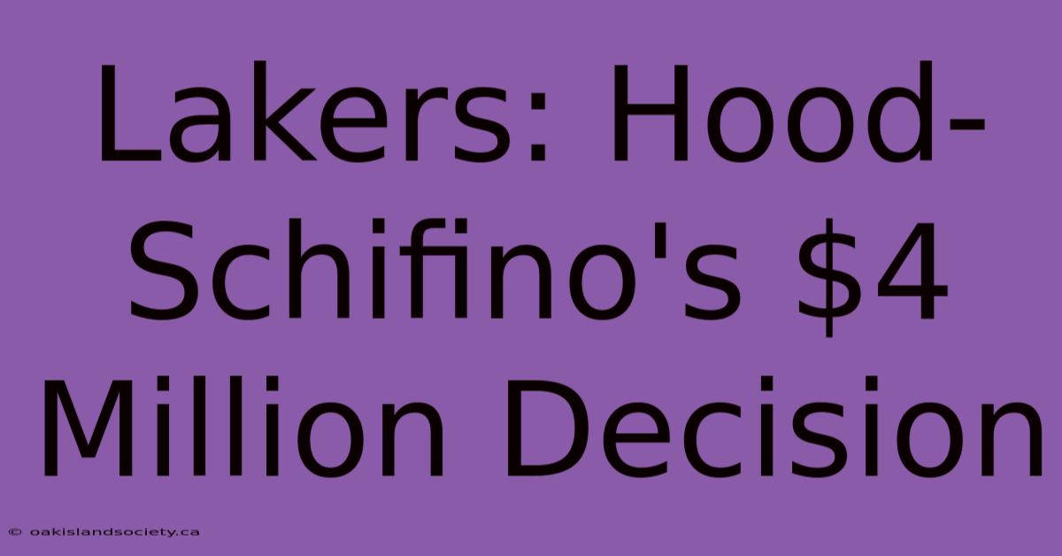 Lakers: Hood-Schifino's $4 Million Decision