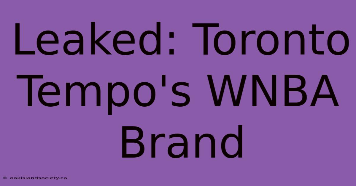 Leaked: Toronto Tempo's WNBA Brand