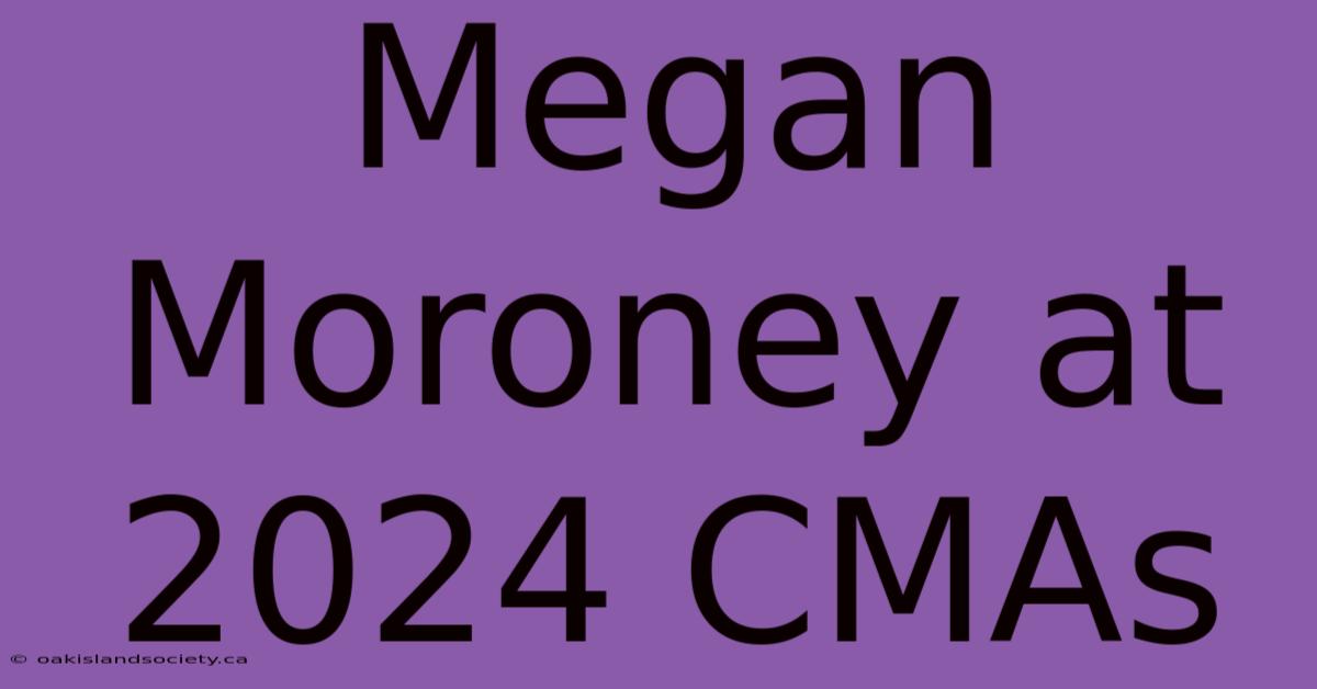 Megan Moroney At 2024 CMAs