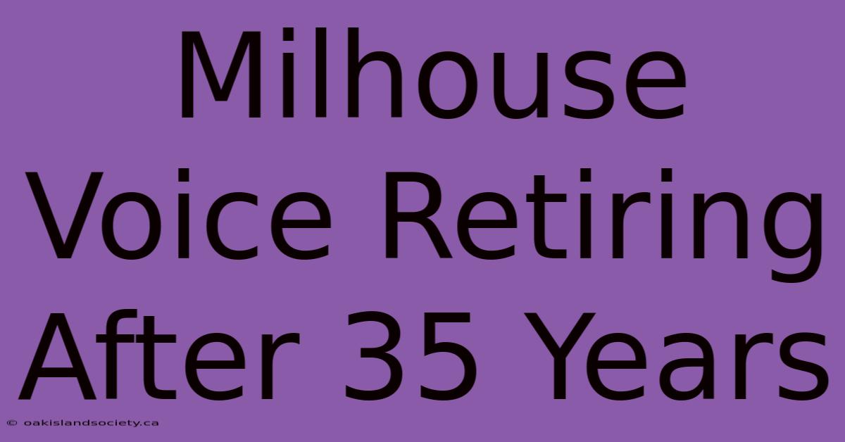 Milhouse Voice Retiring After 35 Years