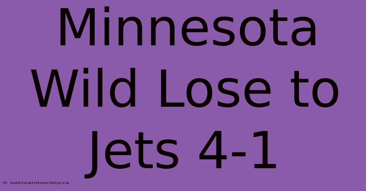 Minnesota Wild Lose To Jets 4-1