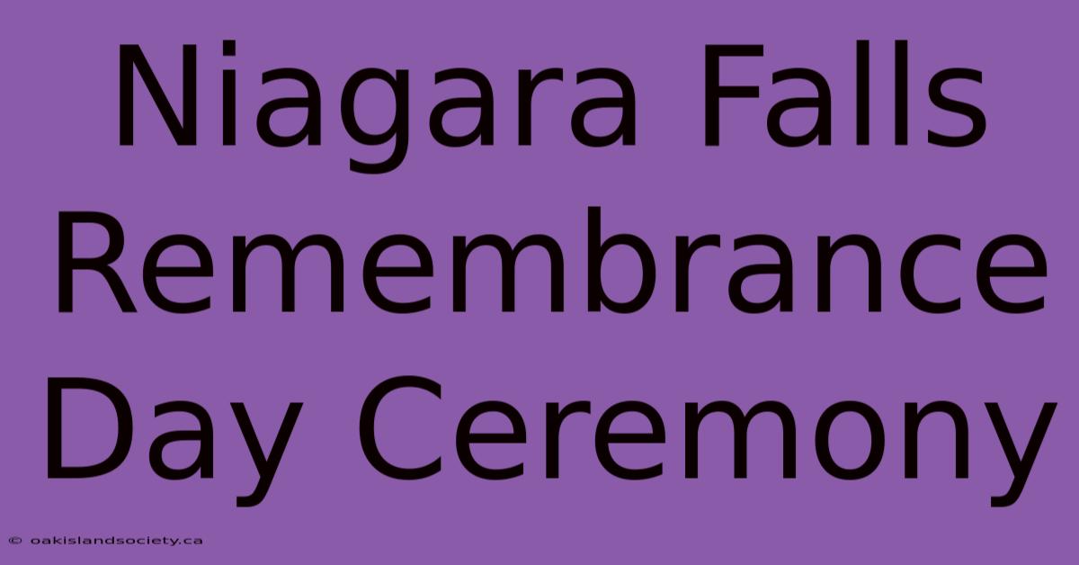 Niagara Falls Remembrance Day Ceremony