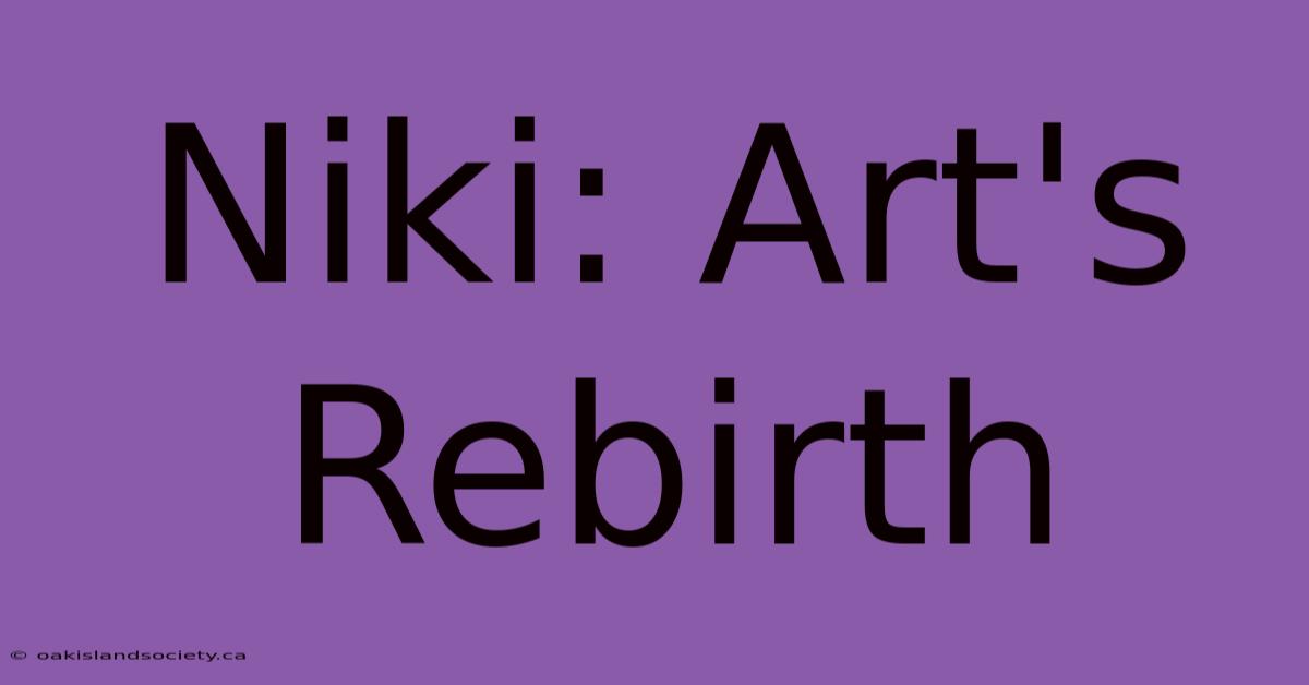 Niki: Art's Rebirth