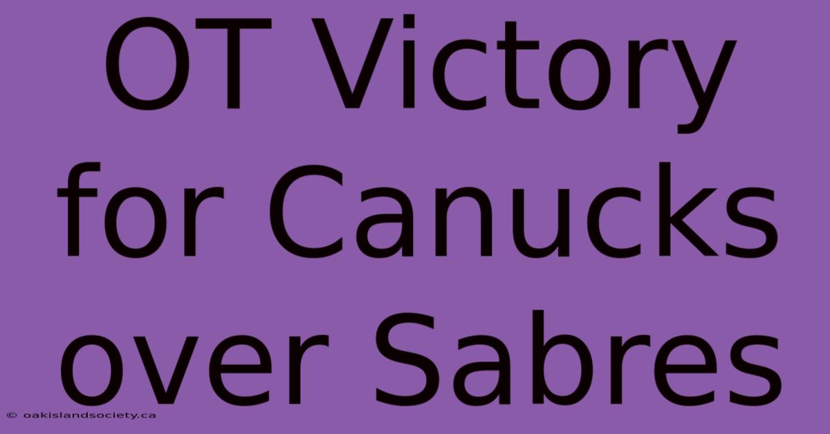 OT Victory For Canucks Over Sabres