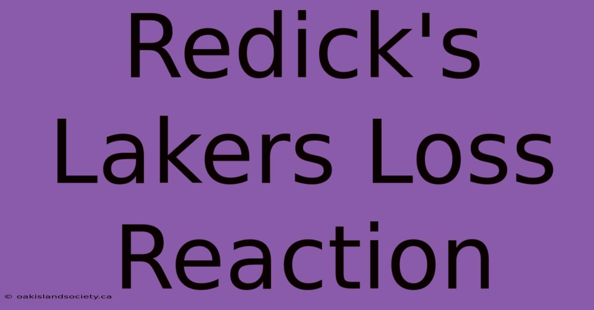 Redick's Lakers Loss Reaction