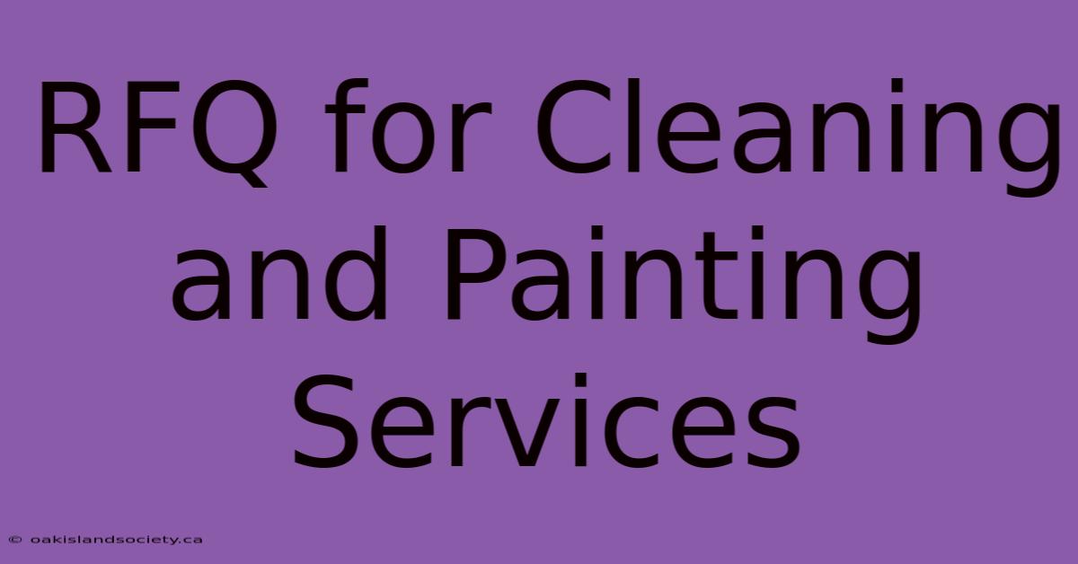 RFQ For Cleaning And Painting Services 