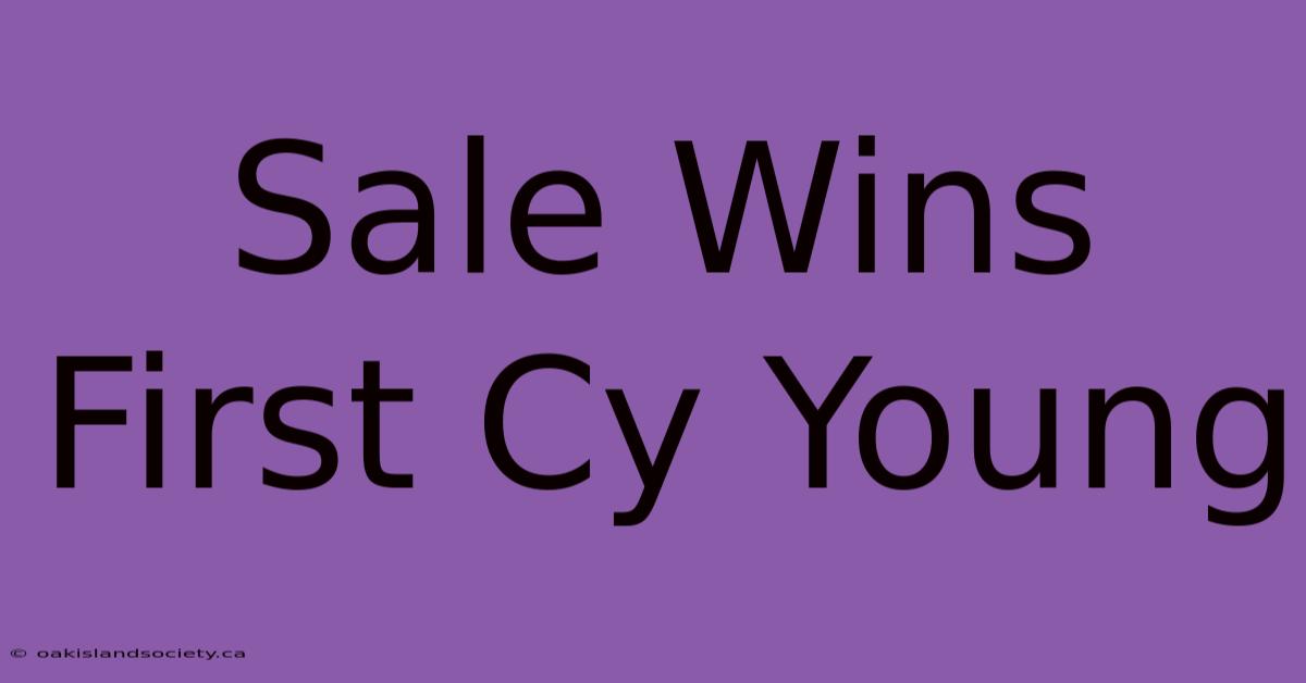 Sale Wins First Cy Young