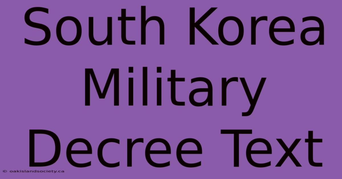 South Korea Military Decree Text