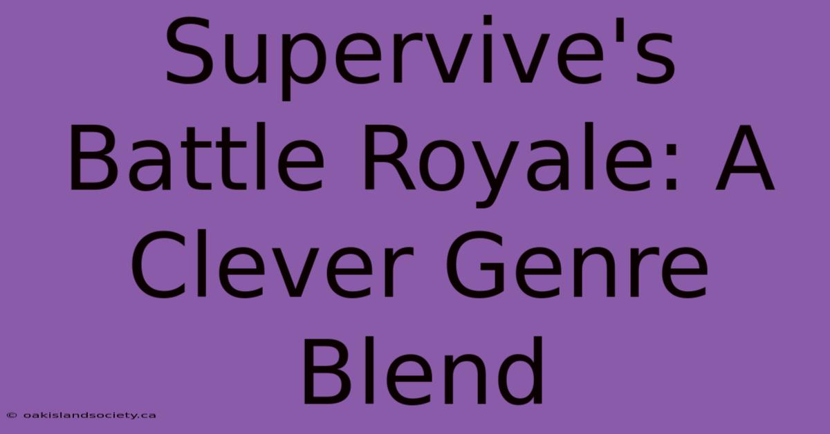 Supervive's Battle Royale: A Clever Genre Blend