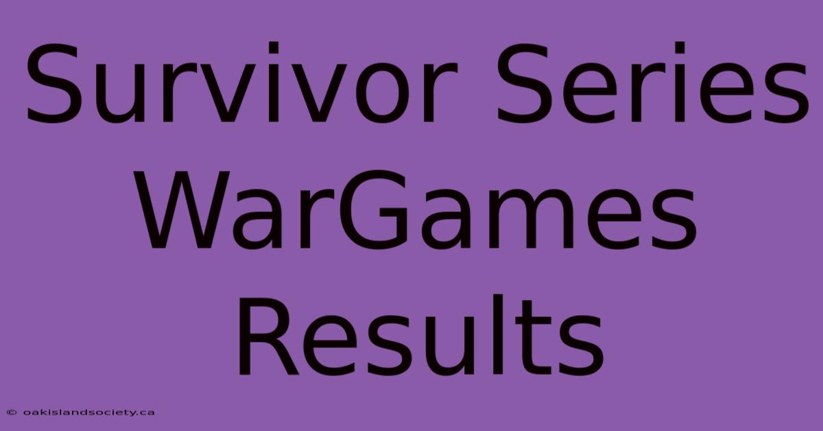 Survivor Series WarGames Results