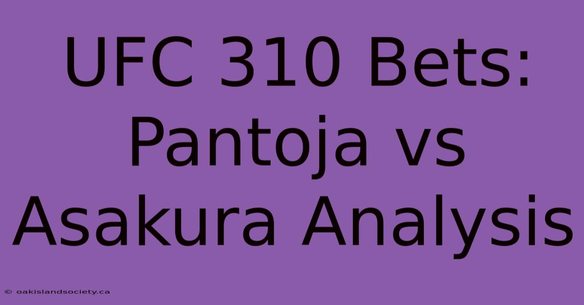 UFC 310 Bets: Pantoja Vs Asakura Analysis