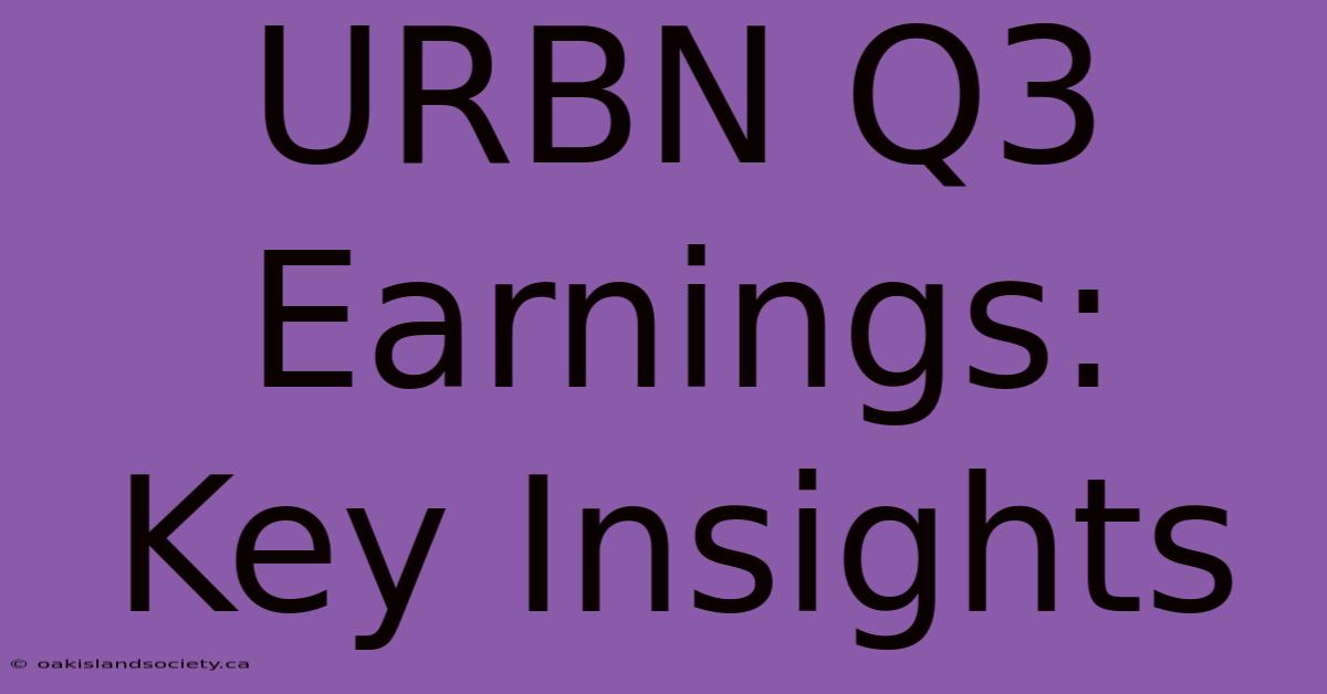 URBN Q3 Earnings: Key Insights