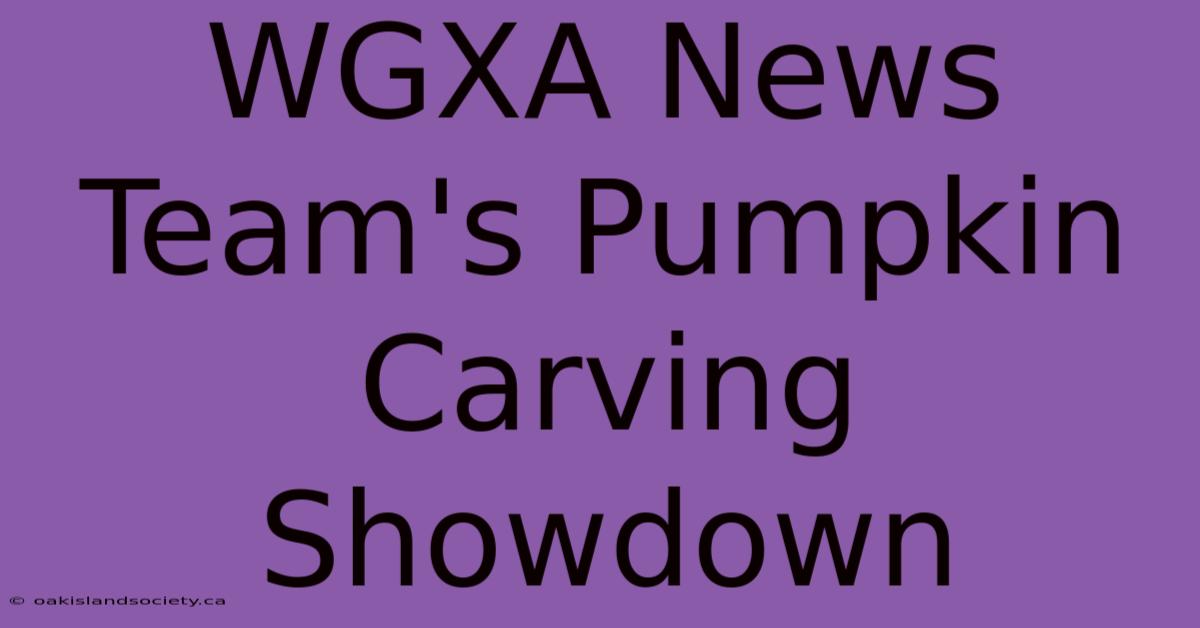 WGXA News Team's Pumpkin Carving Showdown 