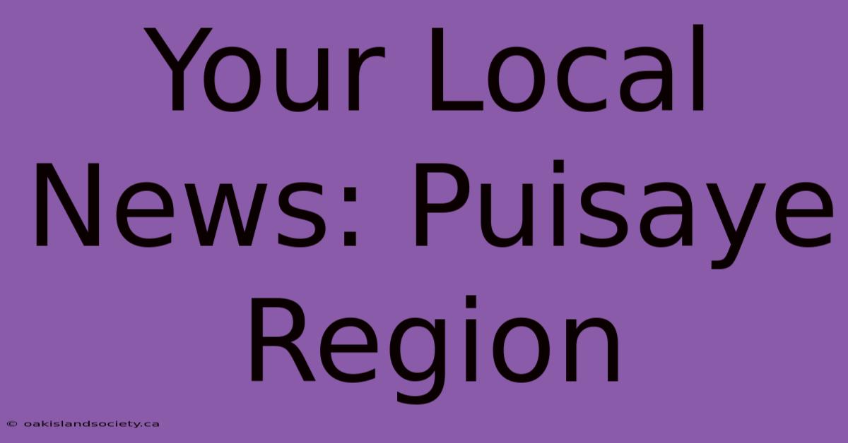 Your Local News: Puisaye Region